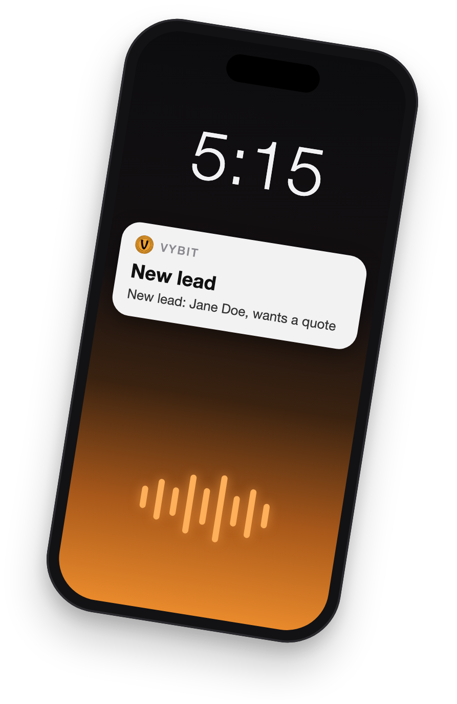 A phone lock screen lit by an incoming vybit: "New lead: Jane Doe, wants a quote", with sound waves rising from the bottom of the screen